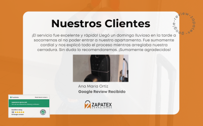 La Experiencia de Ana Maria Ortiz con Zapatex Cerrajeros: Servicio Rápido y Cordial en Momentos Críticos