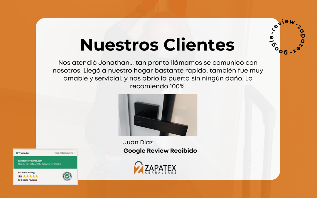 Rapidez y Eficiencia en la Atención: La Experiencia de Juan Díaz con Zapatex Cerrajeros