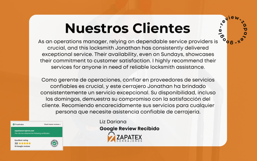 La Experiencia de Liz Dariana con Zapatex Cerrajeros: Servicio Confiable y Excepcional